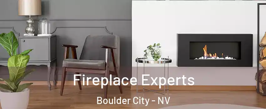  Fireplace Experts Boulder City - NV
