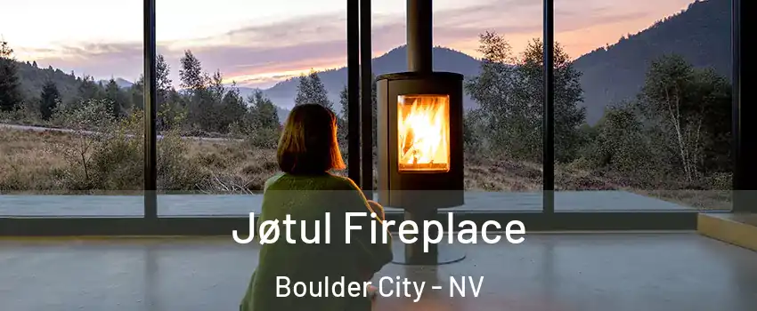  Jøtul Fireplace Boulder City - NV