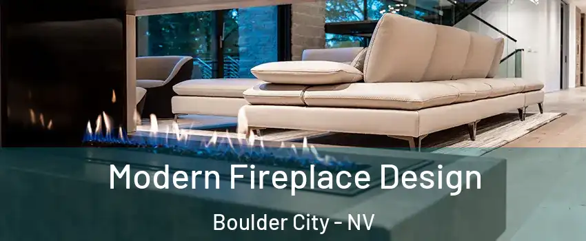  Modern Fireplace Design Boulder City - NV