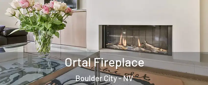 Ortal Fireplace Boulder City - NV
