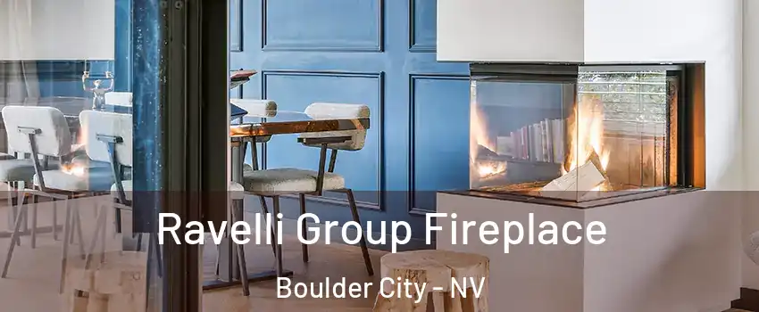  Ravelli Group Fireplace Boulder City - NV